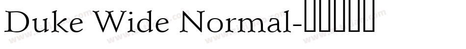 Duke Wide Normal字体转换